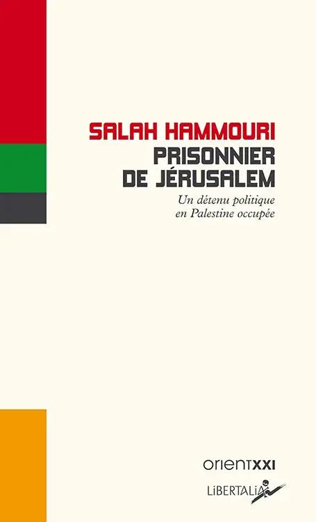 Couverture du libre Le Prisonnier de Jérusalem de Salah Hammouri