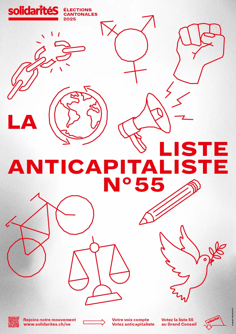 L’affiche de la liste anticapitaliste pour les élections cantonales 2025 à Neuchâtel