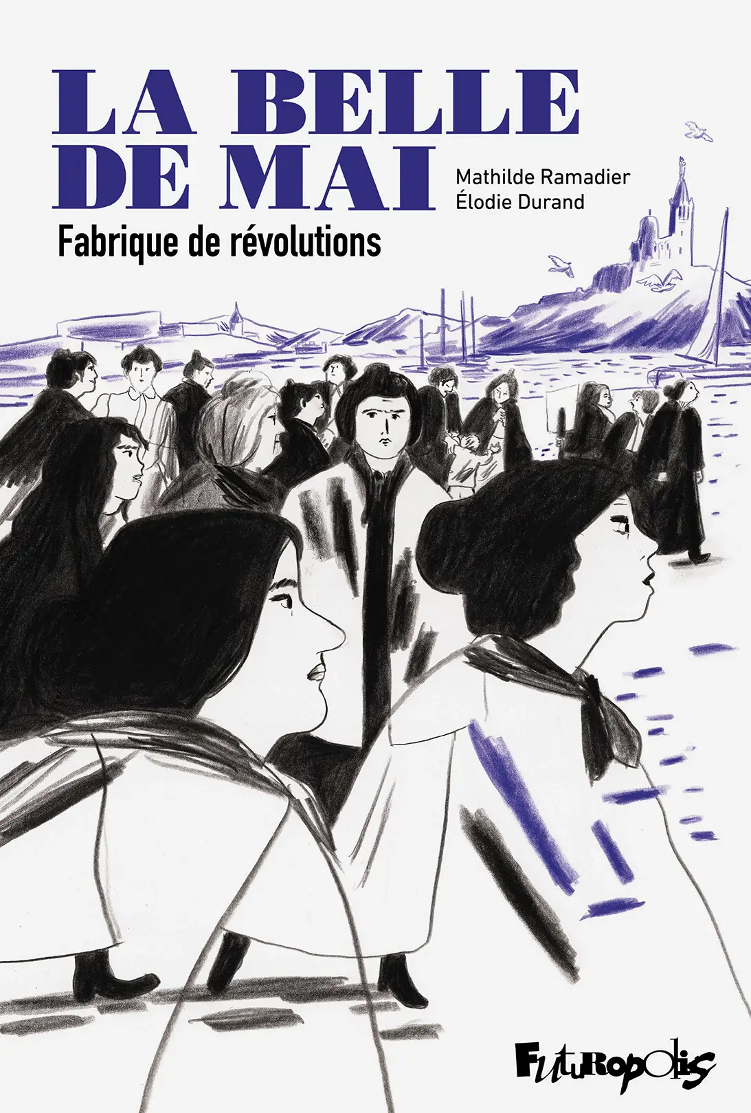 Couverture du la bande dessinée La Belle de mai