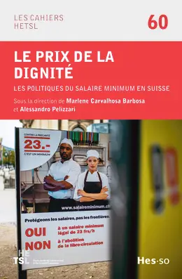 Couverture du livre “le prix de la dignité. Les politiques du salaire minimum en Suisse”