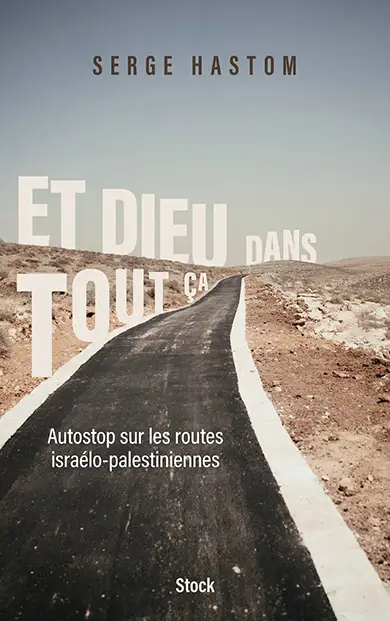 Couverture du livre “Et Dieu dans tout ça?” de Serge Halstom